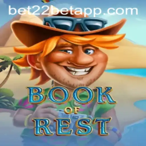 Exploring the Mystical Realms of BookofRest - A Journey with 22bet App