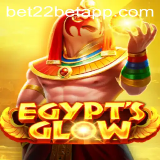 Discover the Wonders of EgyptsGlow and Unleash Its Magic on the 22bet App