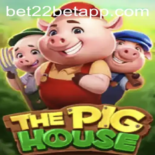 The Pig House and 22bet App: A Fascinating Adventure for Gaming Enthusiasts