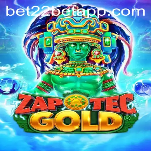 Discover the Thrilling World of ZapOtecGold and Its Connection to the 22bet App
